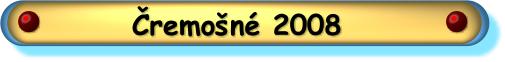 Cremosne 2008